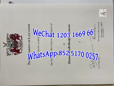 兰卡斯特大学毕业证成绩单Lancaster University Diploma